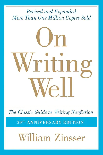Book cover: On Writing Well by William Zinsser