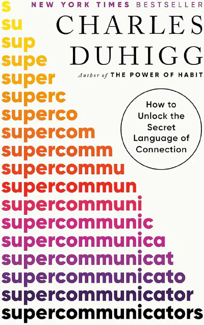 Book cover: Supercommunicators by Charles Duhigg