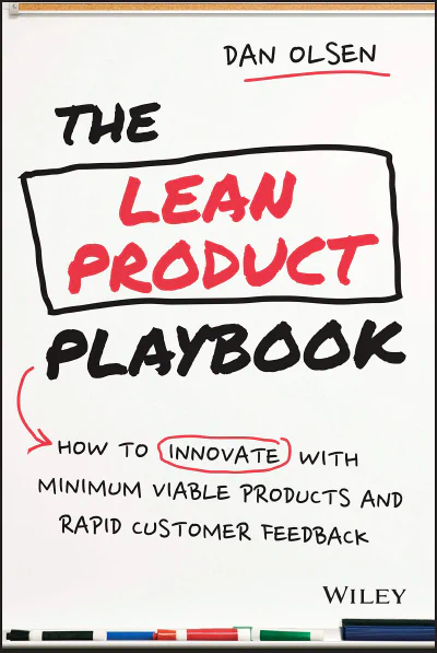 Book cover: The Lean Product Playbook by Dan Olsen