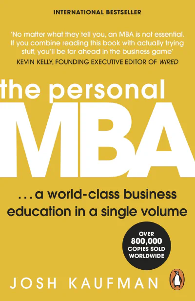 Book cover: The Personal MBA by Josh Kaufman