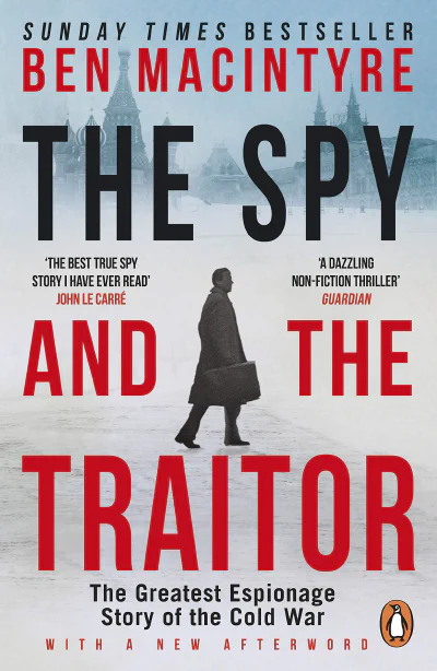 Book cover: The Spy and the Traitor by Ben Macintyre